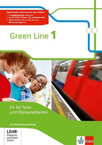 Green Line 1. Fit für Tests und Klassenarbeiten mit Lösungsheft und Mediensammlung. Neue Ausgabe - 