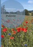 Cover-Bild zum Titel 'Der blaue Pullover' von 'Edith Fehr-Brunner'