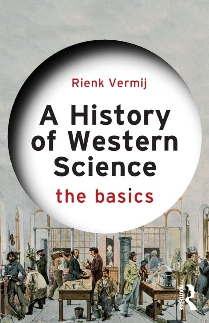 A History of Western Science - Rienk Vermij