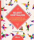 Cover-Bild zum Titel 'Selbstvertrauen' von 'Arlene K. Unger'