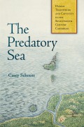 Cover-Bild zum Titel 'The Predatory Sea' von 'Casey Schmitt'