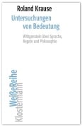 Cover-Bild zum Titel 'Untersuchungen von Bedeutung' von 'Roland Krause'
