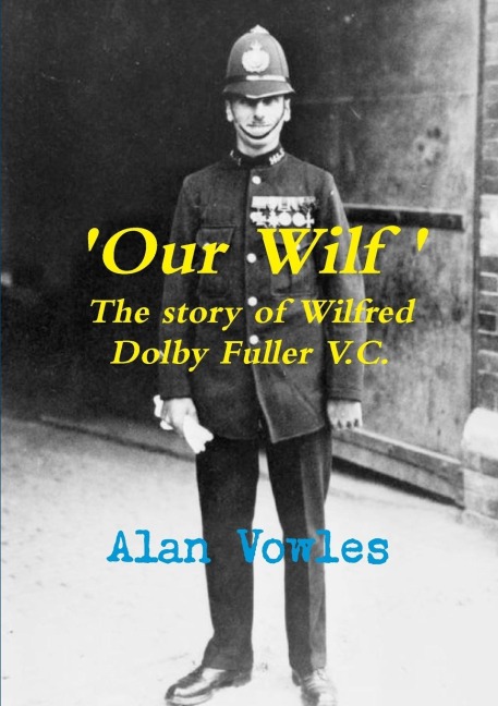 Our Wilf - Alan Vowles
