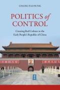 Cover-Bild zum Titel 'Politics of Control' von 'Chang-Tai Hung'