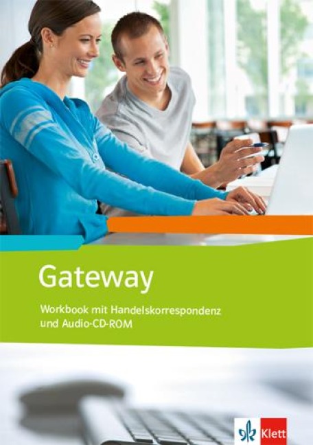 Gateway (Neubearbeitung) / Workbook mit Handelskorrespondenz + Schüler-Audio-CD - 
