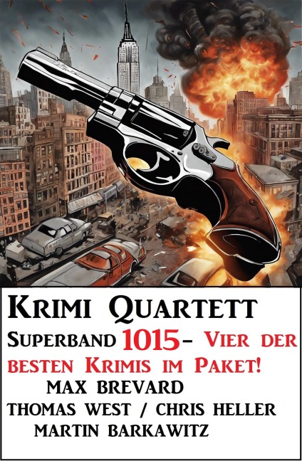 Krimi Quartett Superband 1015 - Max Brevard, Martin Barkawitz, Thomas West, Chris Heller