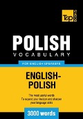 Cover-Bild zum Titel 'Polish vocabulary for English speakers - 3000 words' von 'Andrey Taranov'