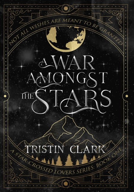 A War Amongst the Stars - Tristin Clark