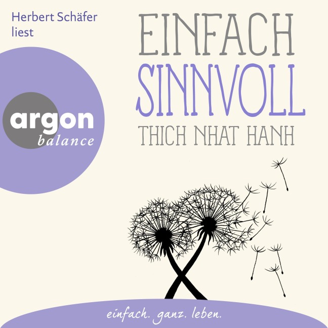 Einfach sinnvoll - Basics der Achtsamkeit - Thich Nhat Hanh