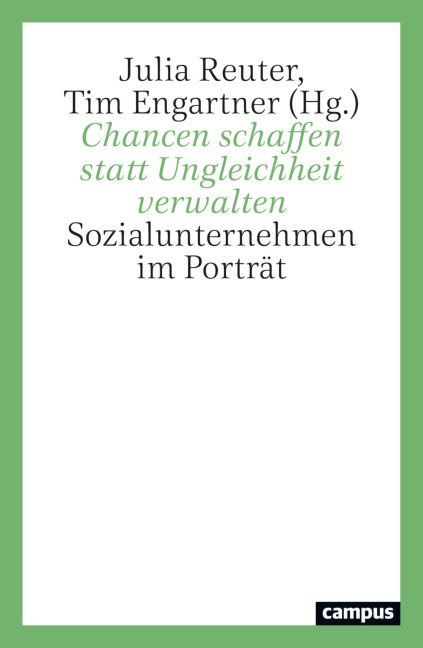 Chancen schaffen statt Ungleichheit verwalten - 