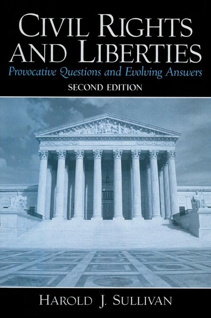 Civil Rights and Liberties - Harold J Sullivan