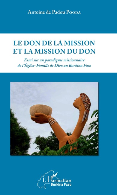 Le don de la mission et la mission du don - Pooda