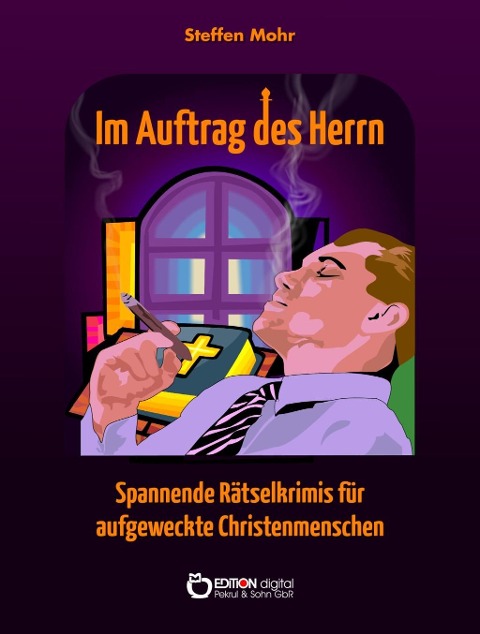 Im Auftrag des Herrn - Steffen Mohr