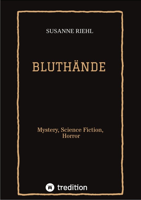 BLUTHÄNDE - Susanne Riehl