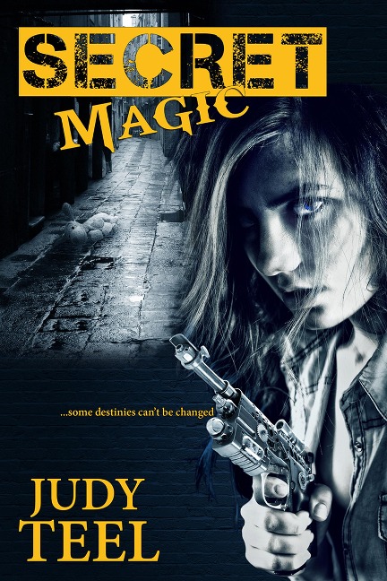 Secret Magic (Shifty Magic Novella Series, #1) - Judy Teel