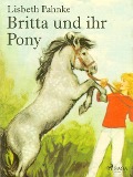Cover-Bild zum Titel 'Britta und ihr Pony' von 'Lisbeth Pahnke'