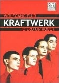 Cover-Bild zum Titel 'Kraftwerk. Io ero un robot' von 'Wolfgang Flür'