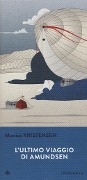 Cover-Bild zum Titel 'L' ultimo viaggio di Amundsen' von 'Monica Kristensen'