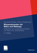 Cover-Bild zum Titel 'Wissenstransfer mit Wikis und Weblogs' von 'Klaus Tochtermann, Alexander Stocker'