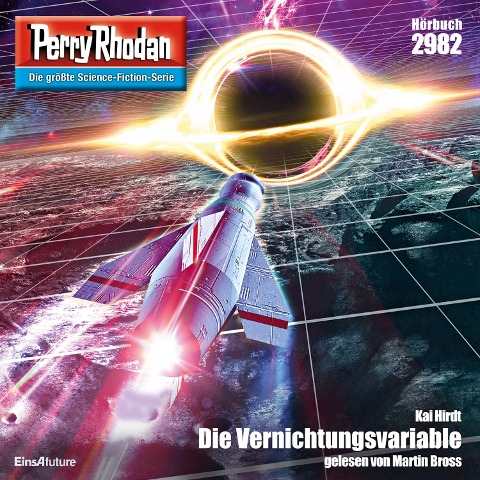 Perry Rhodan 2982: Die Vernichtungsvariable - Kai Hirdt