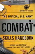 Cover-Bild zum Titel 'The Official U.S. Army Combat Skills Handbook' von 'Department Of The Army, Matt Larsen'