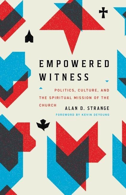 Empowered Witness - Alan D Strange