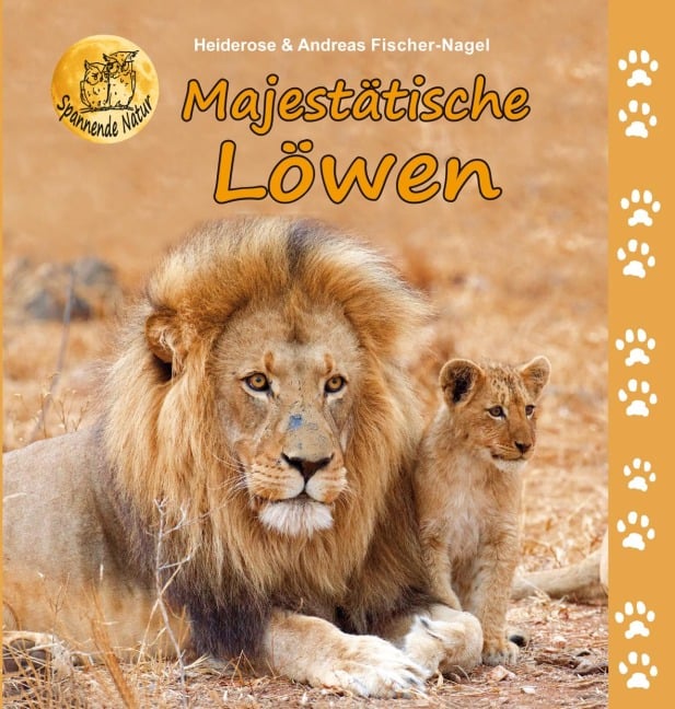 Majestätische Löwen - Heiderose Fischer-Nagel, Andreas Fischer-Nagel