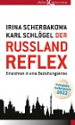  Der Russland-Reflex