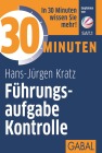  30 Minuten Führungsaufgabe Kontrolle