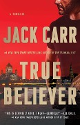 Cover-Bild zum Titel 'True Believer' von 'Jack Carr'