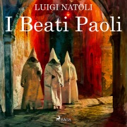 Cover-Bild zum Titel 'I Beati Paoli' von 'Luigi Natoli'