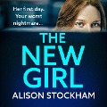 Cover-Bild zum Titel 'The New Girl' von 'Alison Stockham'