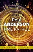 Cover-Bild zum Titel 'Time Patrol' von 'Poul Anderson'