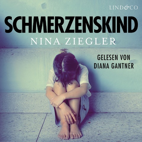 Schmerzenskind - Nina Ziegler