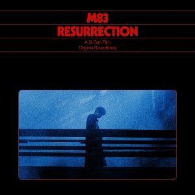 Resurrection (Original Soundtrack) - M83