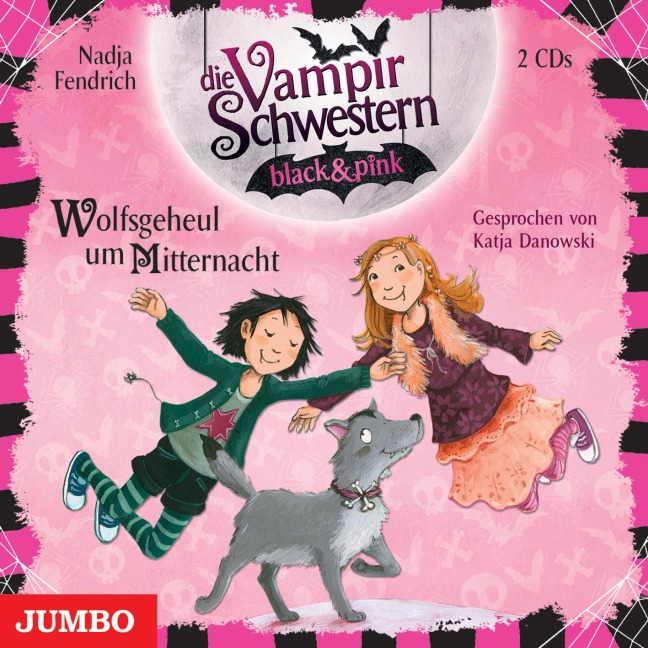 Die Vampirschwestern black & pink. Wolfsgeheul um Mitternacht - Nadja Fendrich