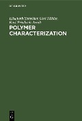 Cover-Bild zum Titel 'Polymer Characterization' von 'Elisabeth Schröder, Gert Müller, Karl-Friedrich Arndt'