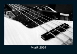 Cover-Bild zum Titel 'Musik 2026 Fotokalender DIN A5' von 'Tobias Becker'
