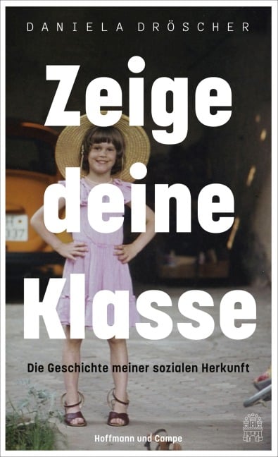 Zeige deine Klasse - Daniela Dröscher