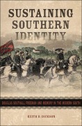 Cover-Bild zum Titel 'Sustaining Southern Identity' von 'Keith D Dickson'