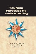 Cover-Bild zum Titel 'Tourism Forecasting and Marketing' von 'Kevin Wong, Haiyan Song'