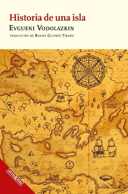 Historia de una isla - Evgueni Vodolazkin, Rafael Guzmán Tirado