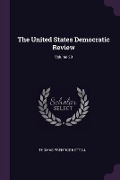 Cover-Bild zum Titel 'The United States Democratic Review; Volume 20' von 'Thomas Prentice Kettell'