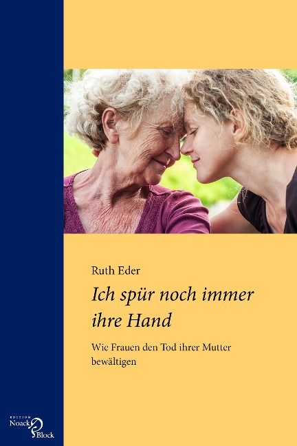 Ich spür noch immer ihre Hand - Ruth Eder