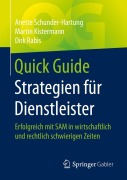 Cover-Bild zum Titel 'Quick Guide Strategien für Dienstleister' von 'Anette Schunder-Hartung, Dirk Rabis, Martin Kistermann'