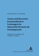 Cover-Bild zum Titel 'Testen und Bewerten kommunikativer Leistungen im Unterricht Deutsch als Fremdsprache' von 'Uta Sändig, Wolf-Dieter Krause'