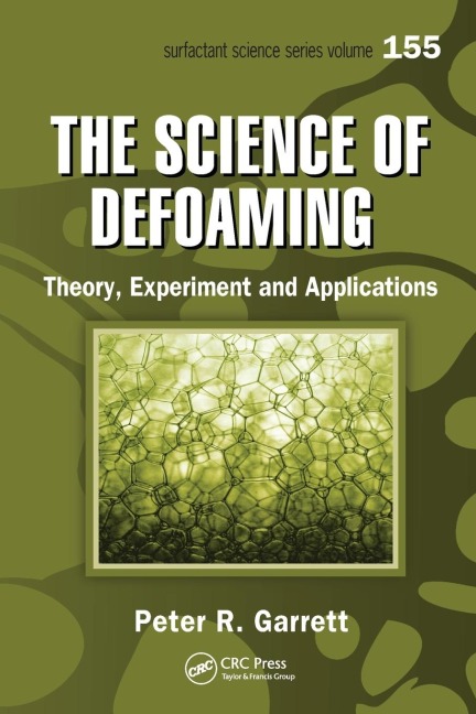 The Science of Defoaming - Peter R. Garrett