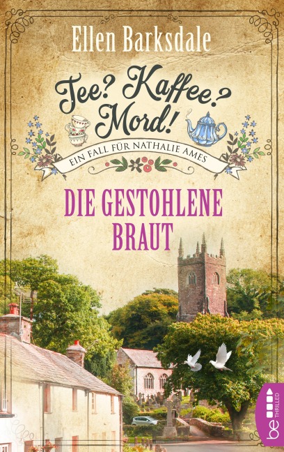 Tee? Kaffee? Mord! Die gestohlene Braut - Ellen Barksdale