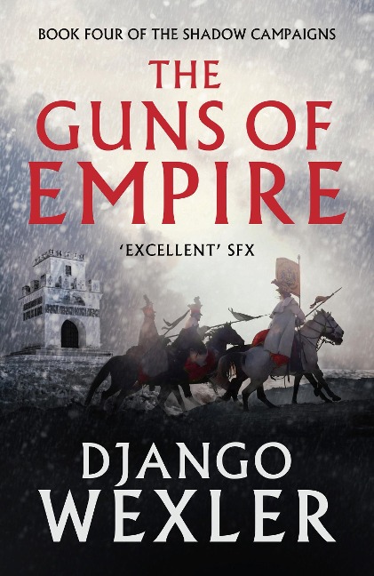 The Guns of Empire - Django Wexler