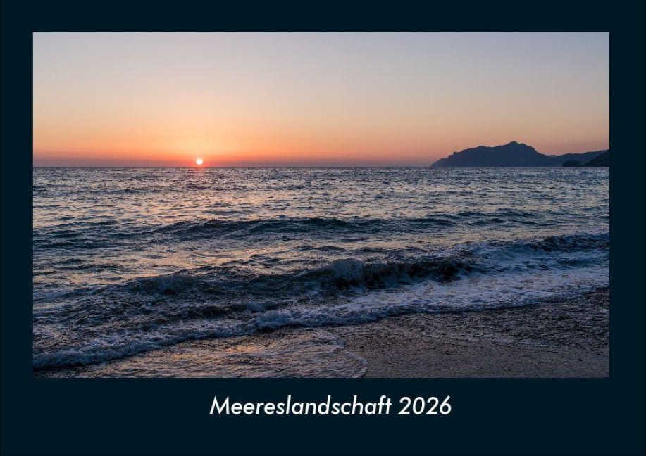 Meereslandschaft 2026 Fotokalender DIN A4 - Tobias Becker